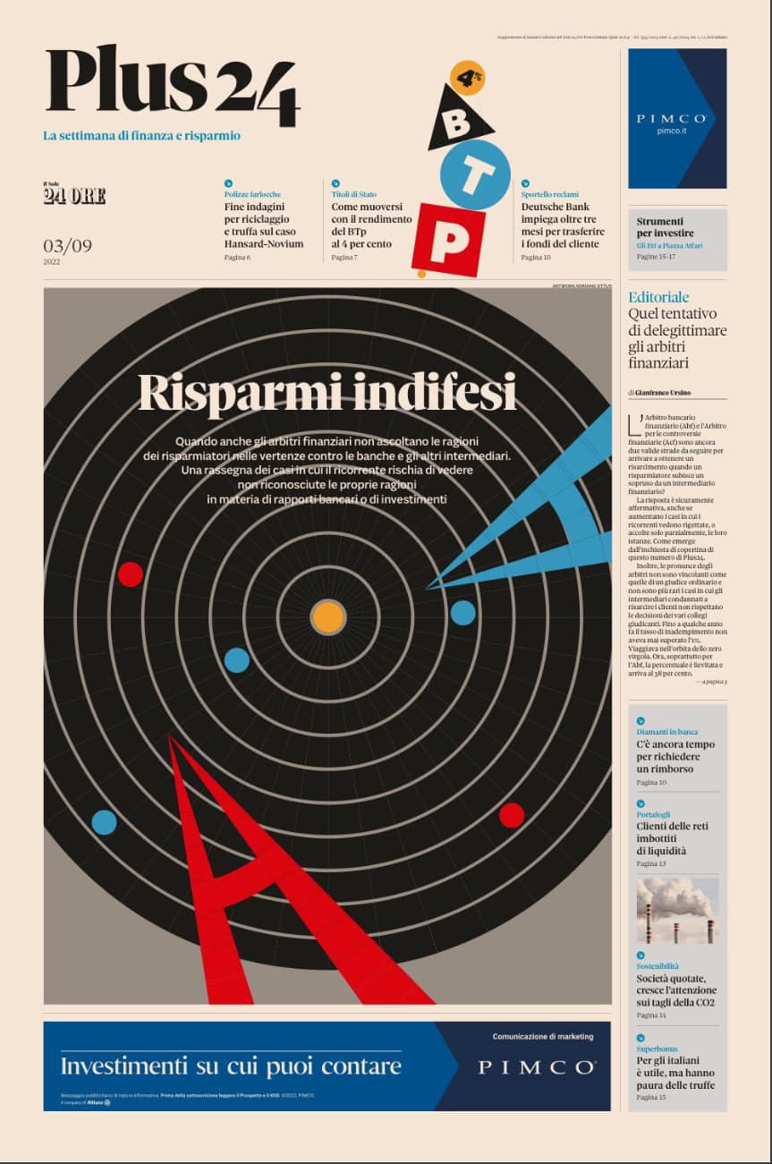 Antonio Pinto su Plus24 Sole24ore: ”Risparmi indifesi: quando gli arbitri finanziari non ascoltano le ragioni dei risparmiatori nei confronti di banche e intermediari.”