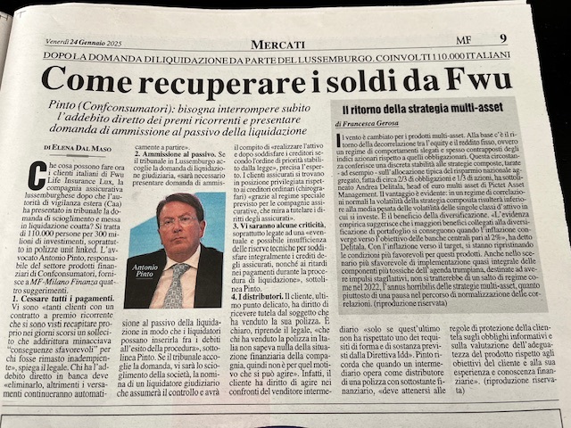 Antonio Pinto intervistato oggi su Milano Finanza sul tema: Fwu della crisi della Compagnia Assicurativa Fwu