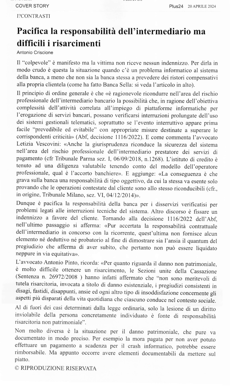 Antonio Pinto sul Sole24Ore - Plus24 intervistato sul tema dei disservizi subiti dagli utenti delle banche per problemi tecnici e informatici