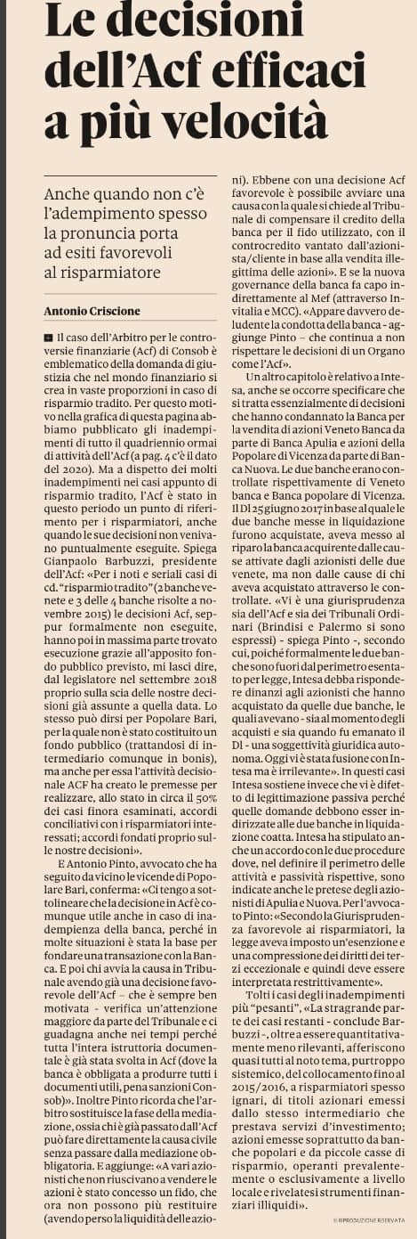 Antonio Pinto, intervistato sul Sole 24Ore del 19.12.2020, per descrivere l'impatto positivo dell'Arbitro per le Controversie Finanziarie a favore dei risparmiatori